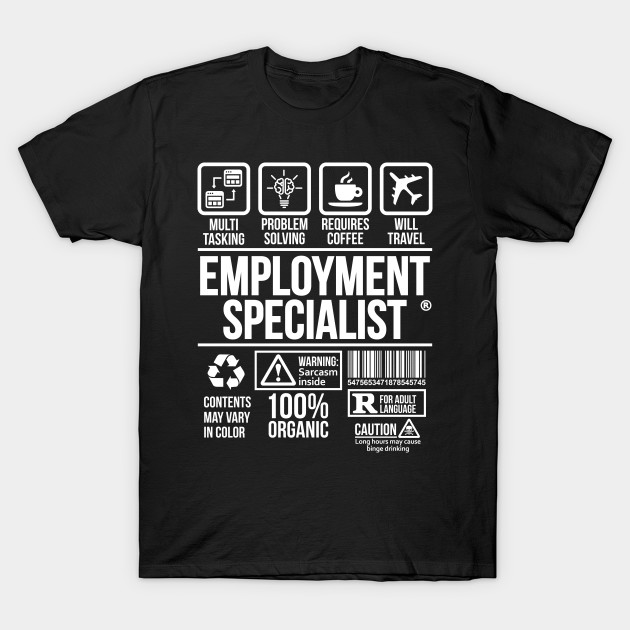 Employment Specialist T Shirt Job Profession Dw T Shirt T Shirt T Shirt Employment 5407